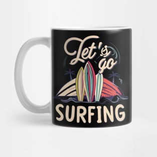 Let's go surfing! Mug
